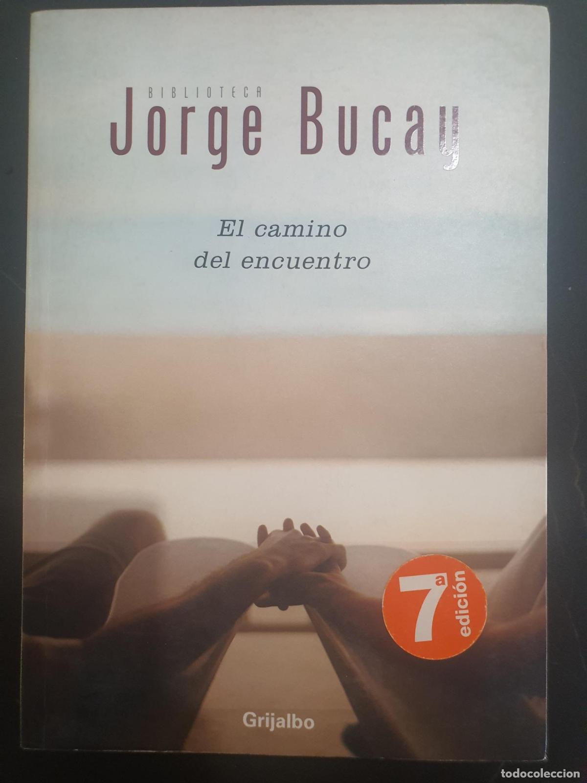 Libros: El camino del encuentro - Jorge Bucay