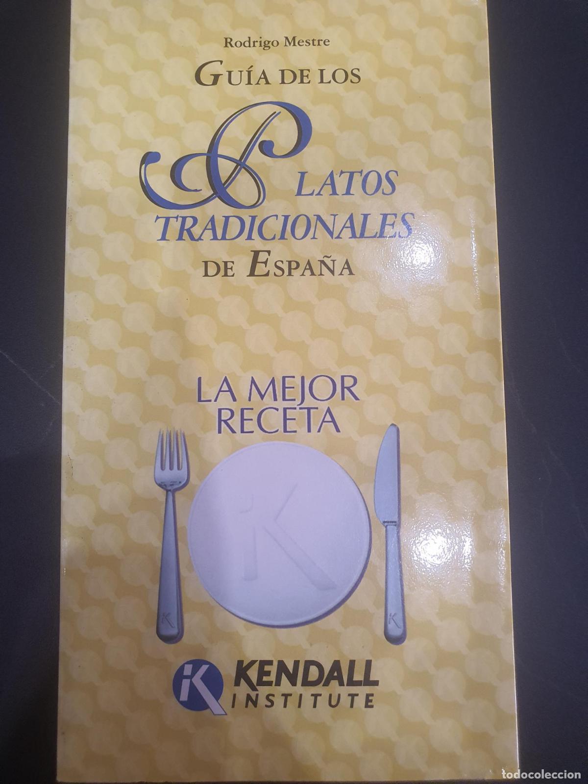 Libri di seconda mano: Gu&iacute;a de los platos tradicionales de Espa&ntilde;a - Rodrigo Mestre
