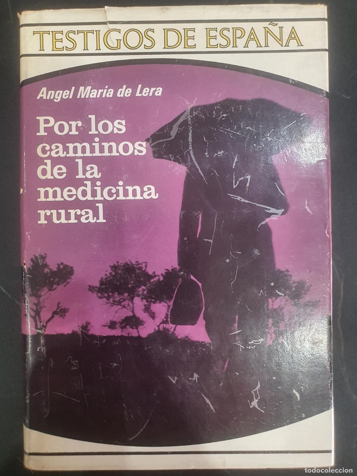books: Por los caminos de la medicina rural - &Aacute;ngel Mar&iacute;a de Lera