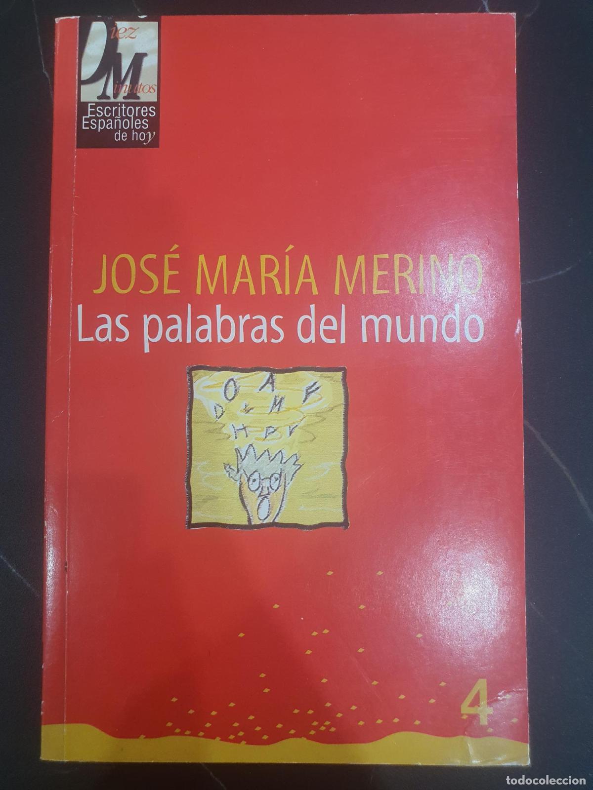 B&uuml;cher: Las palabras del mundo - Jos&eacute; Mar&iacute;a Merino