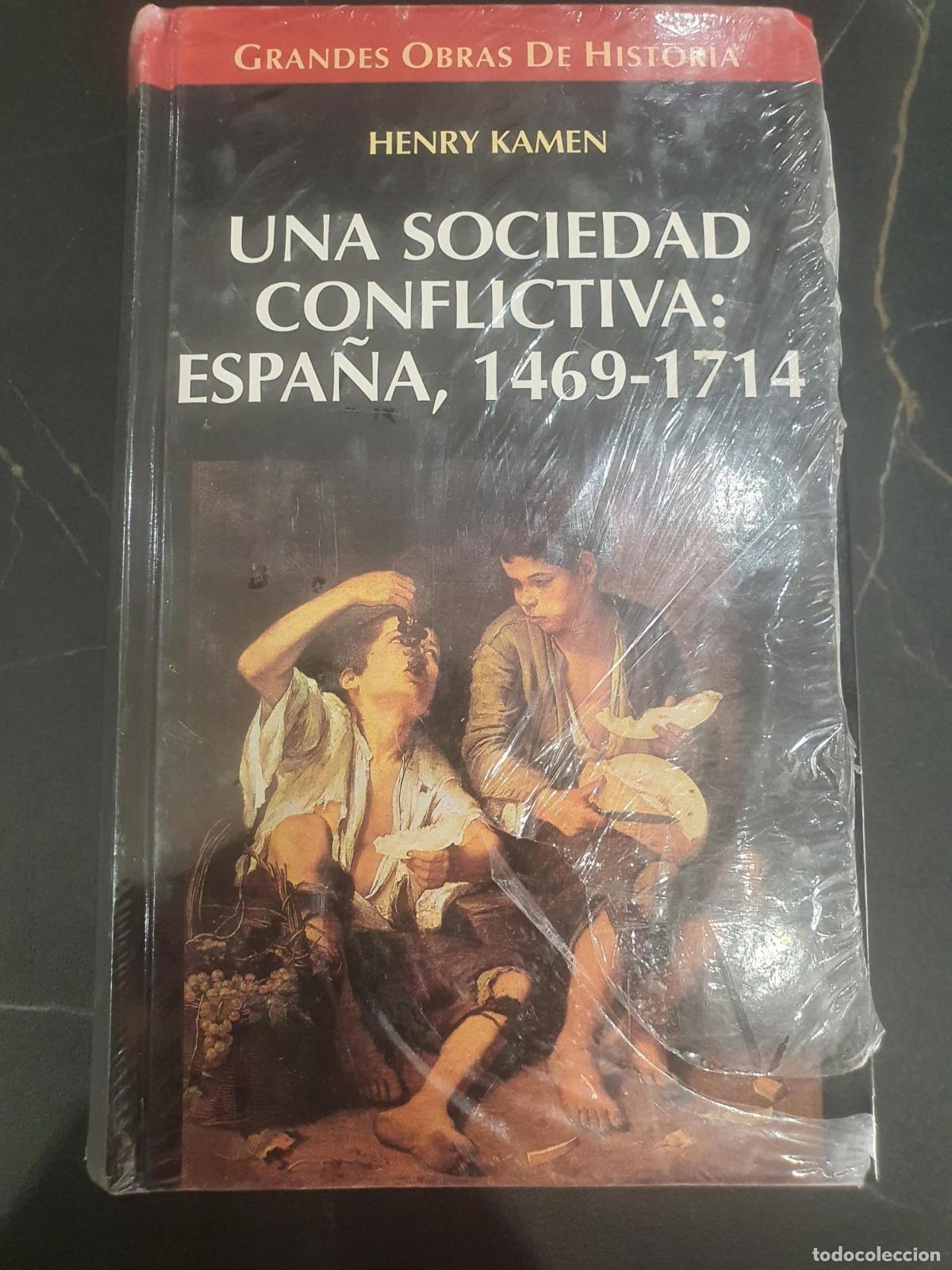 books: Una sociedad conflictiva: Espa&ntilde;a, 1469-1714 - Henry Kamen
