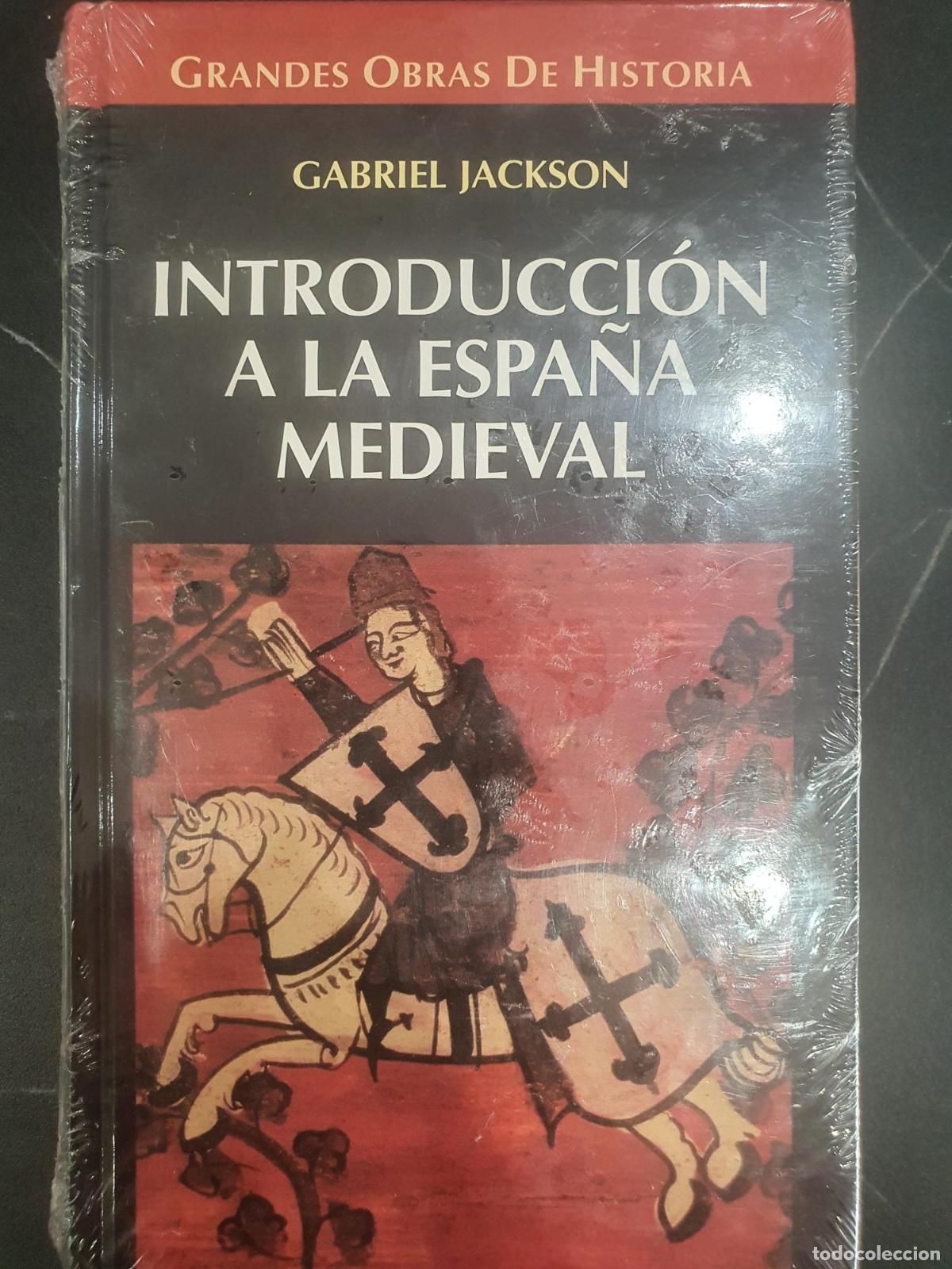 books: Introducci&oacute;n a la Espa&ntilde;a medieval - Gabriel Jackson
