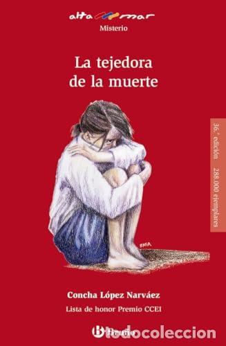 B&uuml;cher: La tejedora de la muerte - Lopez Narvaez, Concha