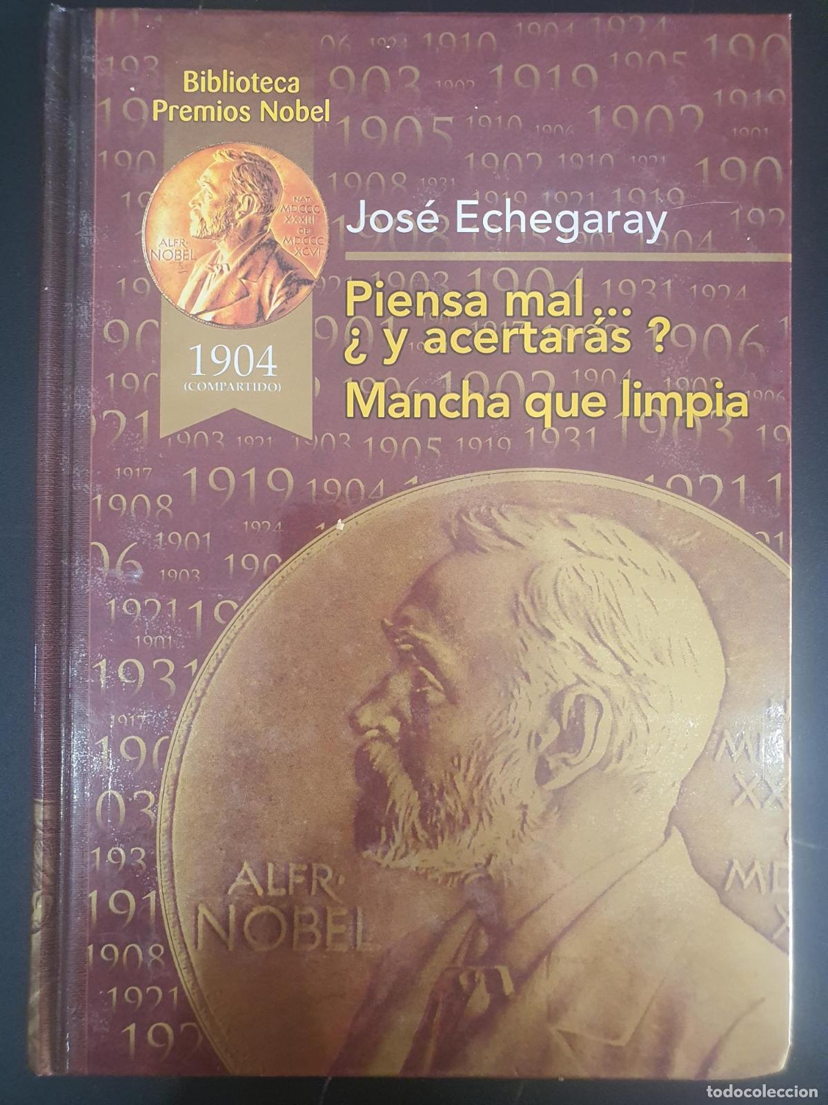 B&uuml;cher: Piensa mal&hellip; &iquest;y acertar&aacute;s? / Mancha que limpia - Jos&eacute; Echegaray