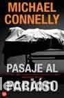 B&uuml;cher: Pasaje Al Paraiso - Michael Connelly