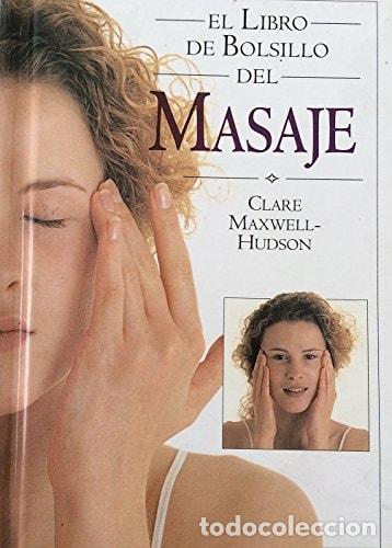 B&uuml;cher: Libro de Bolsillo Del Masaje - Clare Maxwell-Hudson