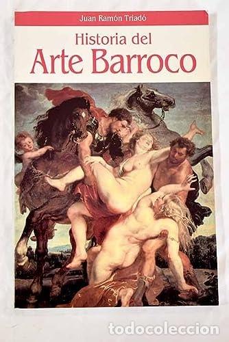 Libros: Historia del arte barroco - Juan-Ram&oacute;n Triad&oacute;