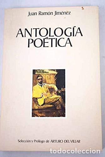 Libros: Antolog&iacute;a po&eacute;tica - Juan Ram&oacute;n Jim&eacute;nez