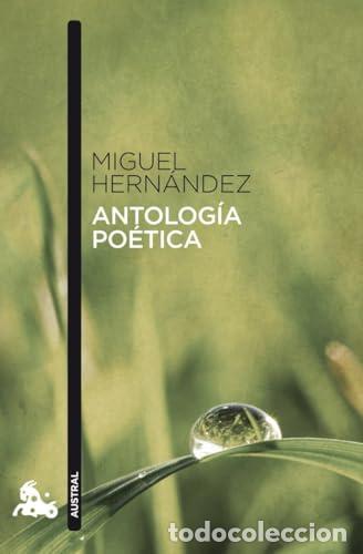 Libros: Antolog&iacute;a po&eacute;tica - Hern&aacute;ndez, Miguel