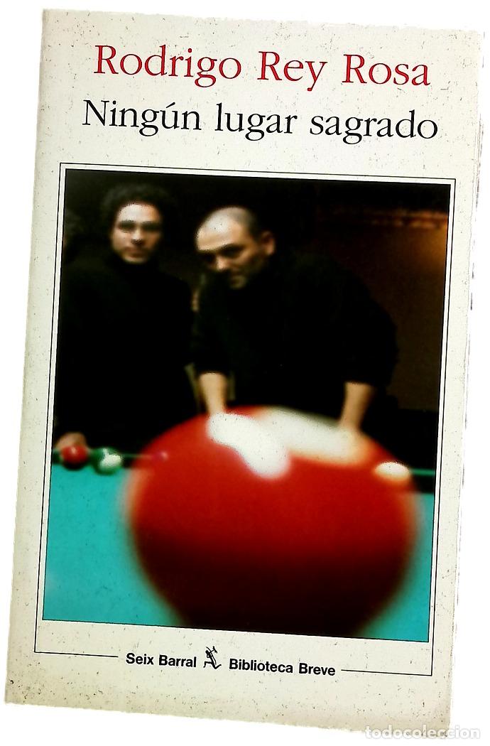 Livros em segunda m&atilde;o: Ning&uacute;n lugar sagrado - Rey Rosa, Rodrigo