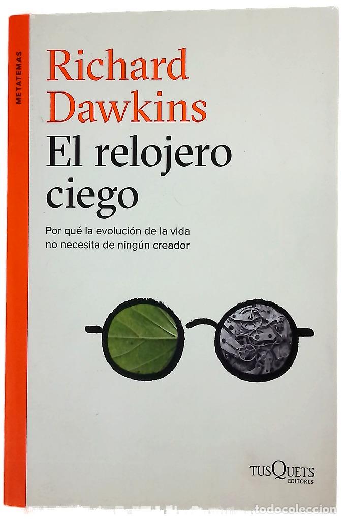 B&uuml;cher: El relojero ciego - Dawkins, Richard