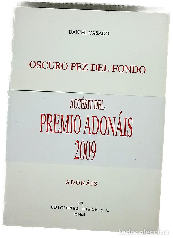 B&uuml;cher: Oscuro pez del fondo 2001-2008