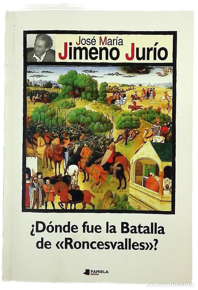 B&uuml;cher: &iquest;D&oacute;nde fue la batalla de &rdquo;Roncesvalles&rdquo;?