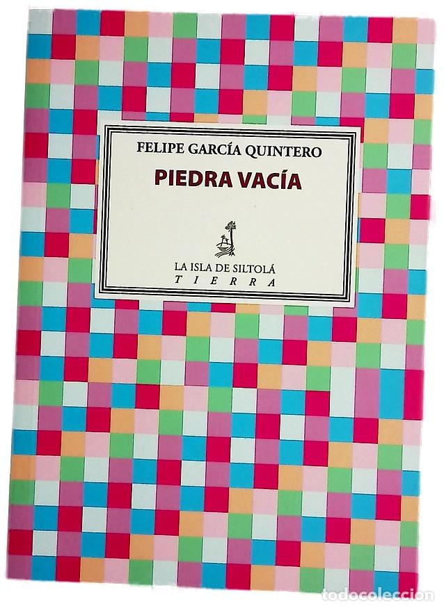 Livres: Piedra vac&iacute;a - Garc&iacute;a Quintero, Felipe