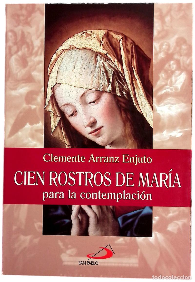 Livres: Cien rostros de Mar&iacute;a para la contemplaci&oacute;n