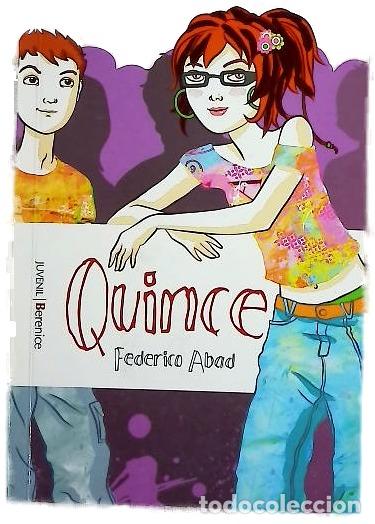 Livres: Quince - Abad Ruiz, Federico
