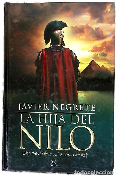 Livres: La hija del Nilo - Negrete, Javier