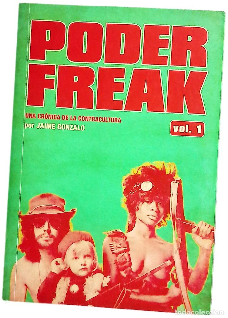 Libri di seconda mano: Poder freak : una cr&oacute;nica de la contracultura