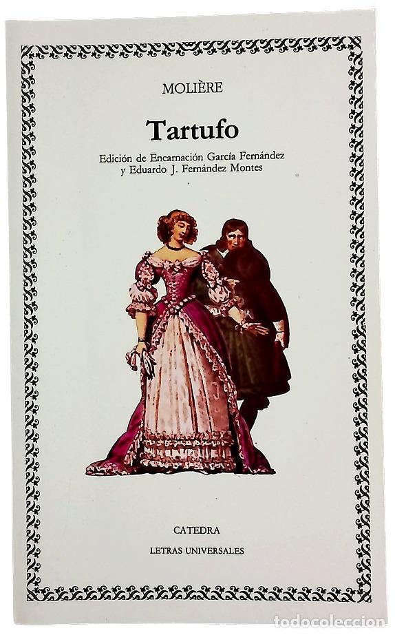 Libri di seconda mano: Tartufo - Moli&egrave;re; Garc&iacute;a Fern&aacute;ndez, Encarnaci&oacute;n; Fern&aacute;ndez Montes, Eduardo J