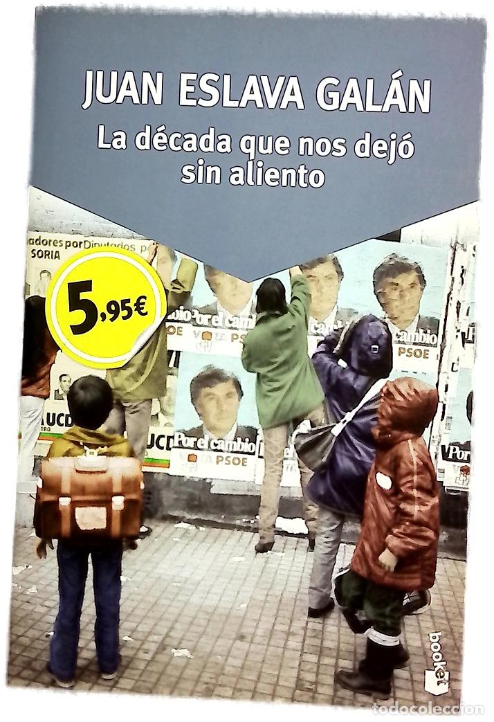 Libri di seconda mano: La d&eacute;cada que nos dej&oacute; sin aliento