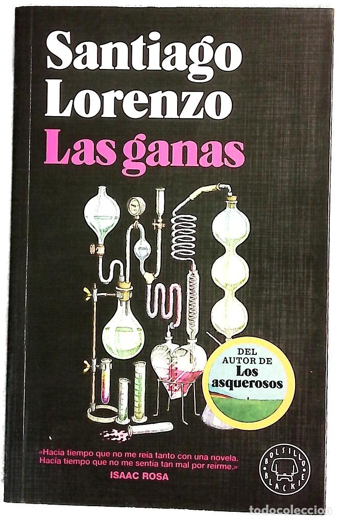 Libri di seconda mano: Las ganas - Lorenzo, Santiago