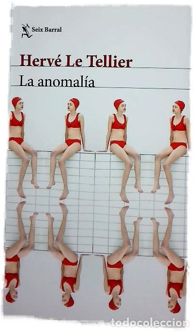 B&uuml;cher: La anomal&iacute;a - Le Tellier, Herv&eacute;; Mart&iacute;n S&aacute;nchez, Pablo