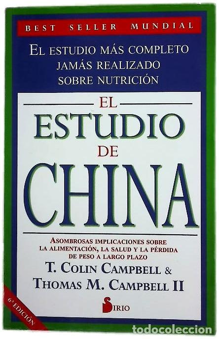 B&uuml;cher: El estudio de China - Campbell, T. Colin; Campbell, Thomas M