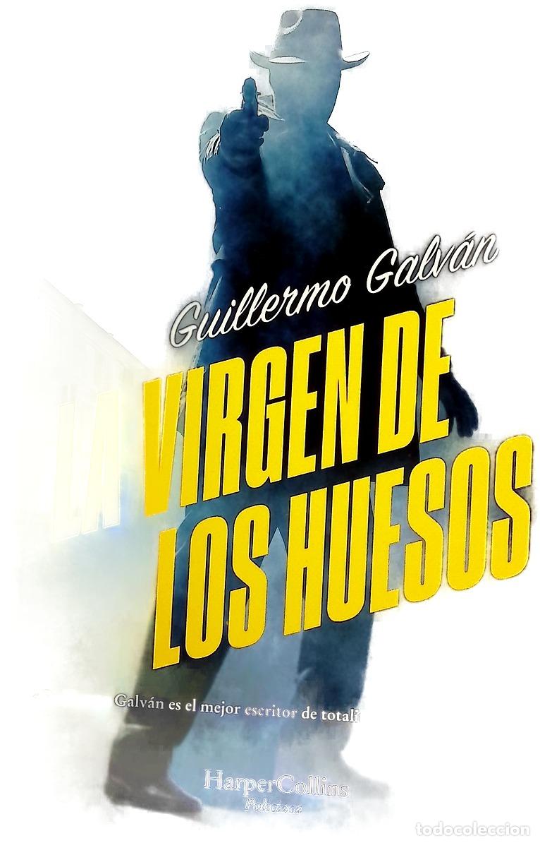 Livros em segunda m&atilde;o: La virgen de los huesos - Galv&aacute;n, Guillermo