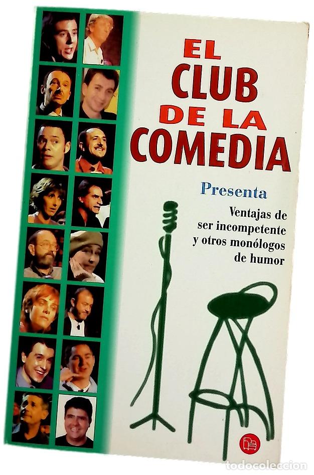 Livros em segunda m&atilde;o: El club de la comedia presenta, Ventajas de ser incompetente y otros mon&oacute;logos de humor