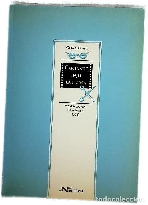 Libros: Cantando bajo la lluvia Stanley Donen, Gene Kelly (1952)