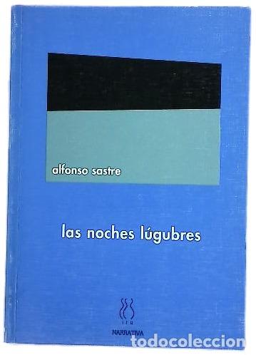 Livros em segunda m&atilde;o: Las noches l&uacute;gubres - Sastre, Alfonso