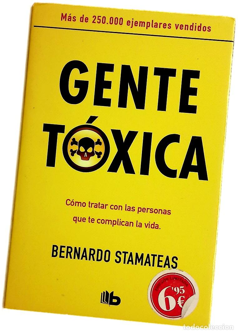 Livros em segunda m&atilde;o: Gente t&oacute;xica - Stamateas, Bernardo