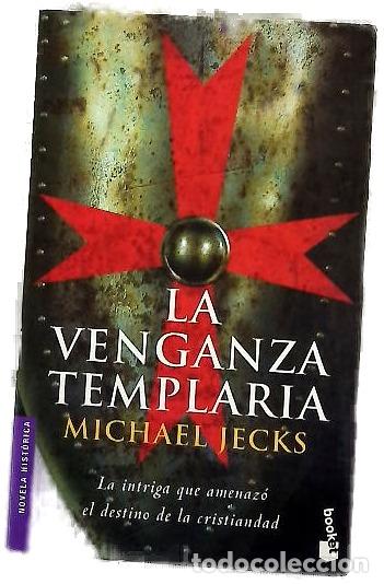 Libros: La venganza templaria - Jecks, Michael