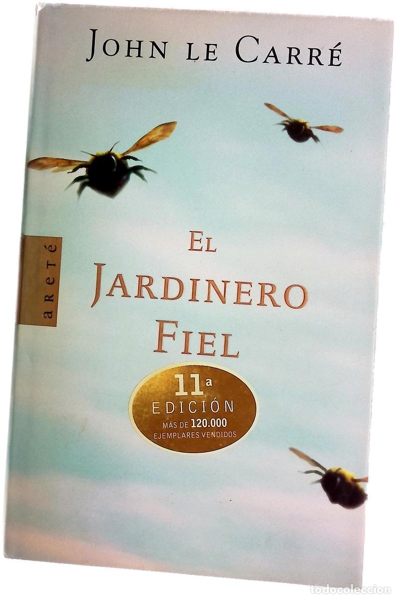 Libros: El jardinero fiel - Le Carr&eacute;, John