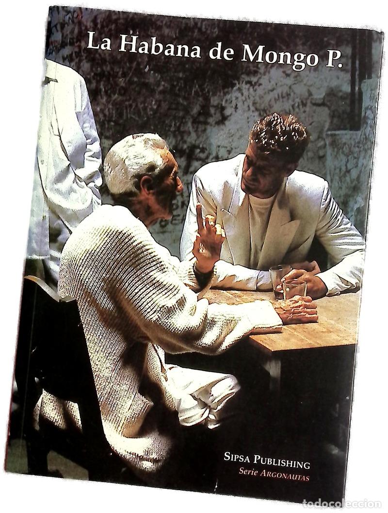 B&uuml;cher: La Habana de Mongo P. - Mongo P
