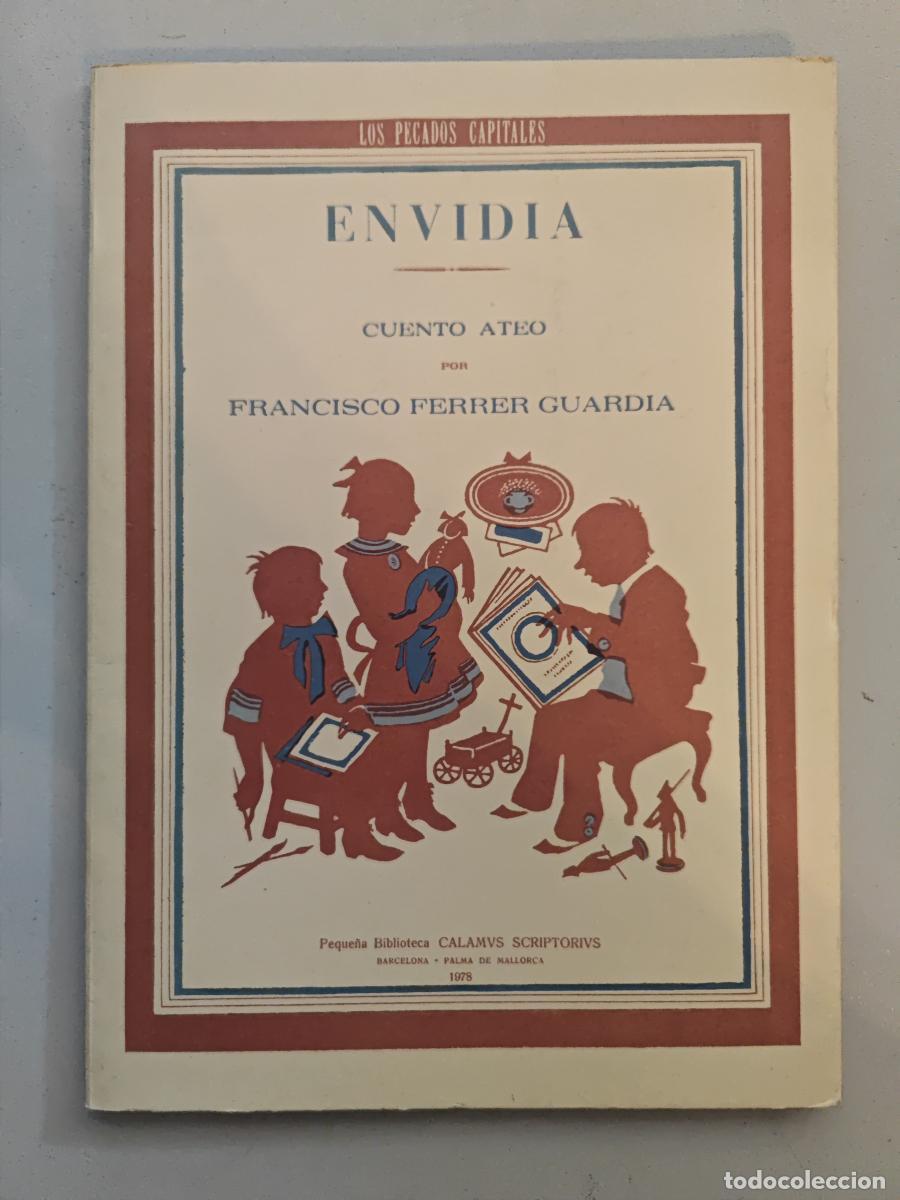 Libri di seconda mano: Envidia. Cuento ateo. Los pecados capitales. - Francisco Ferrer Guardia. TDK612