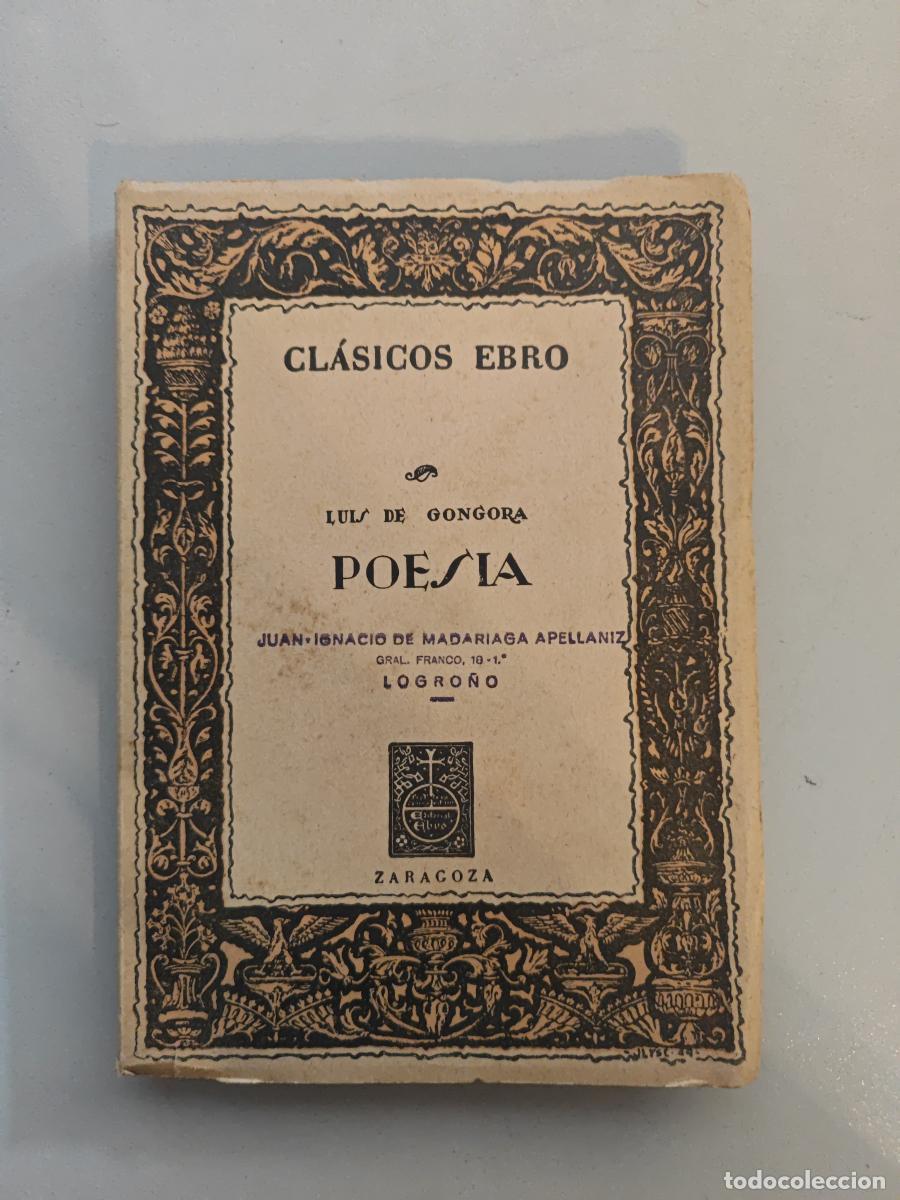 Libros: CL&Aacute;SICOS EBRO - POESIA. - LUIS DE GONGORA. TDK612