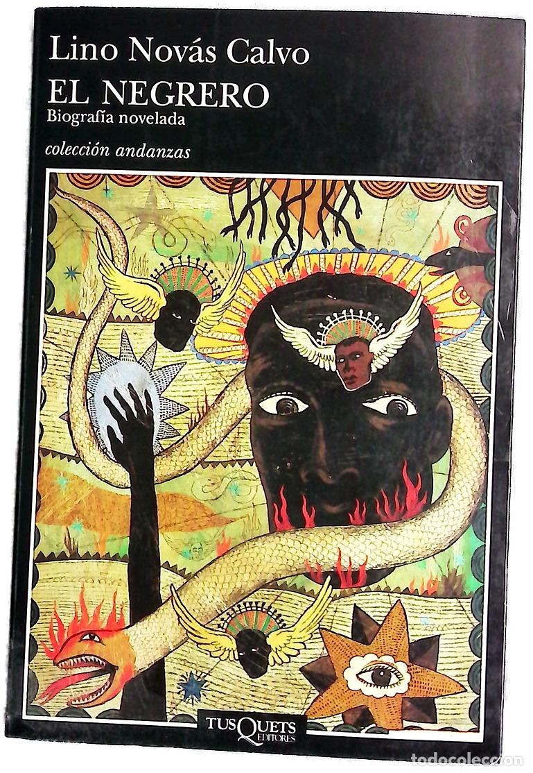 Libros: El negrero vida novelada de Pedro Blanco Fern&aacute;ndez de Trava