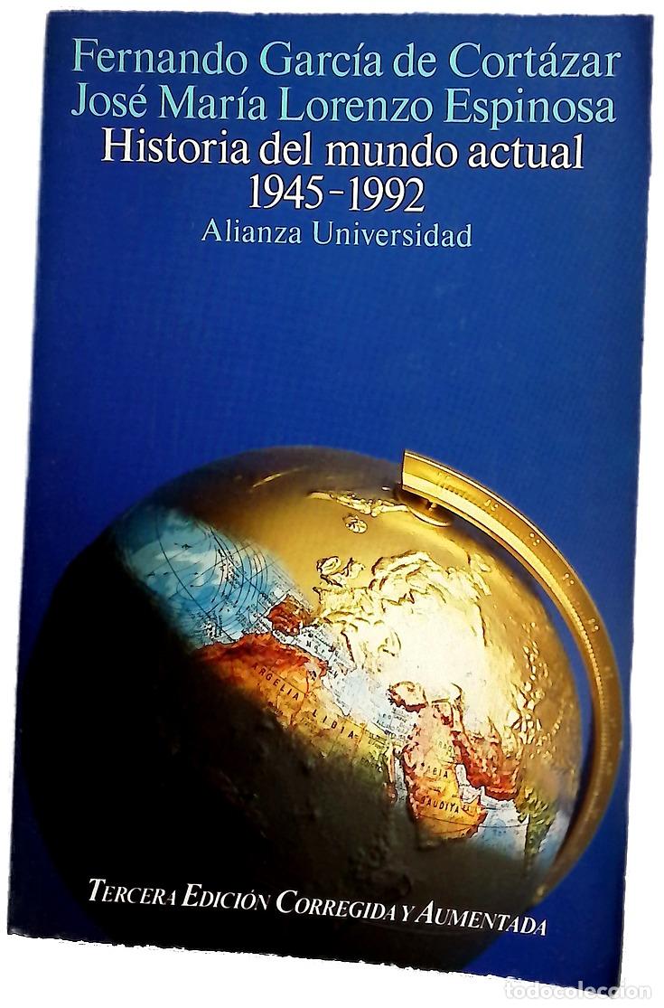 Libros: Historia del mundo actual 1945-1992
