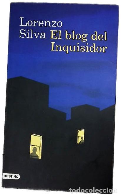 Libros: El blog del inquisidor - Silva, Lorenzo