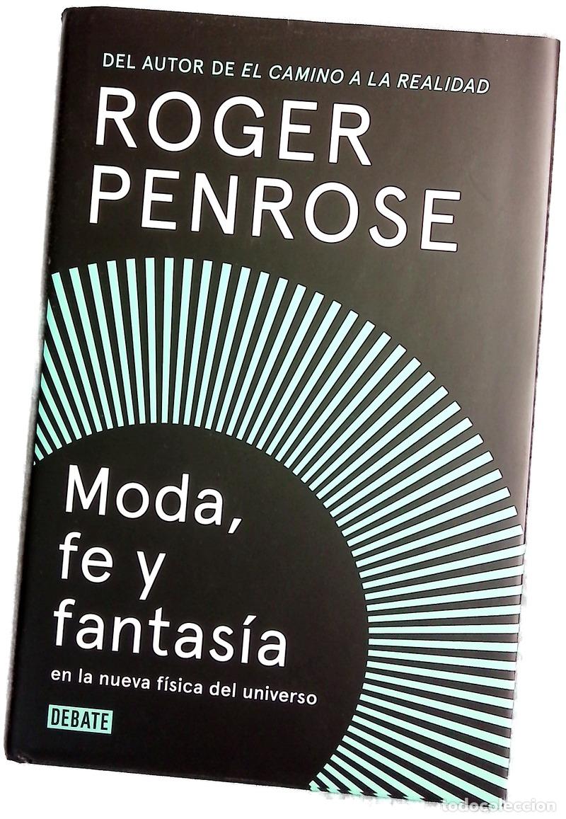 Libri di seconda mano: Moda, fe y fantas&iacute;a en la nueva f&iacute;sica del universo