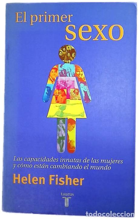 Libros: El primer sexo - Fisher, Helen E