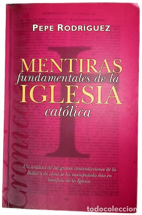 Libros: Mentiras fundamentales de la Iglesia cat&oacute;lica