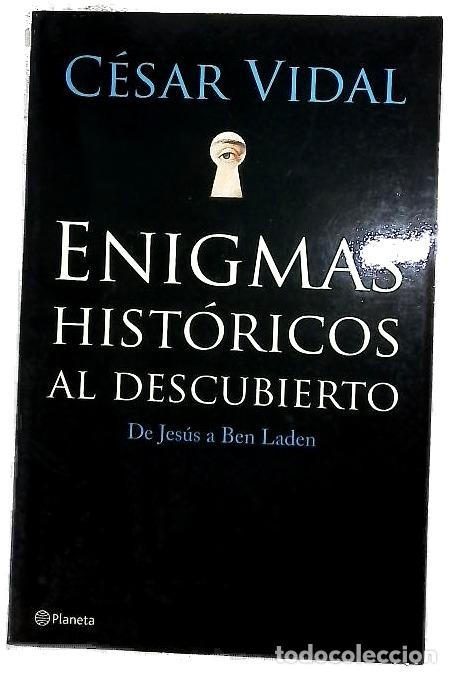 Libros: Enigmas hist&oacute;ricos al descubierto de Jes&uacute;s a Ben Laden