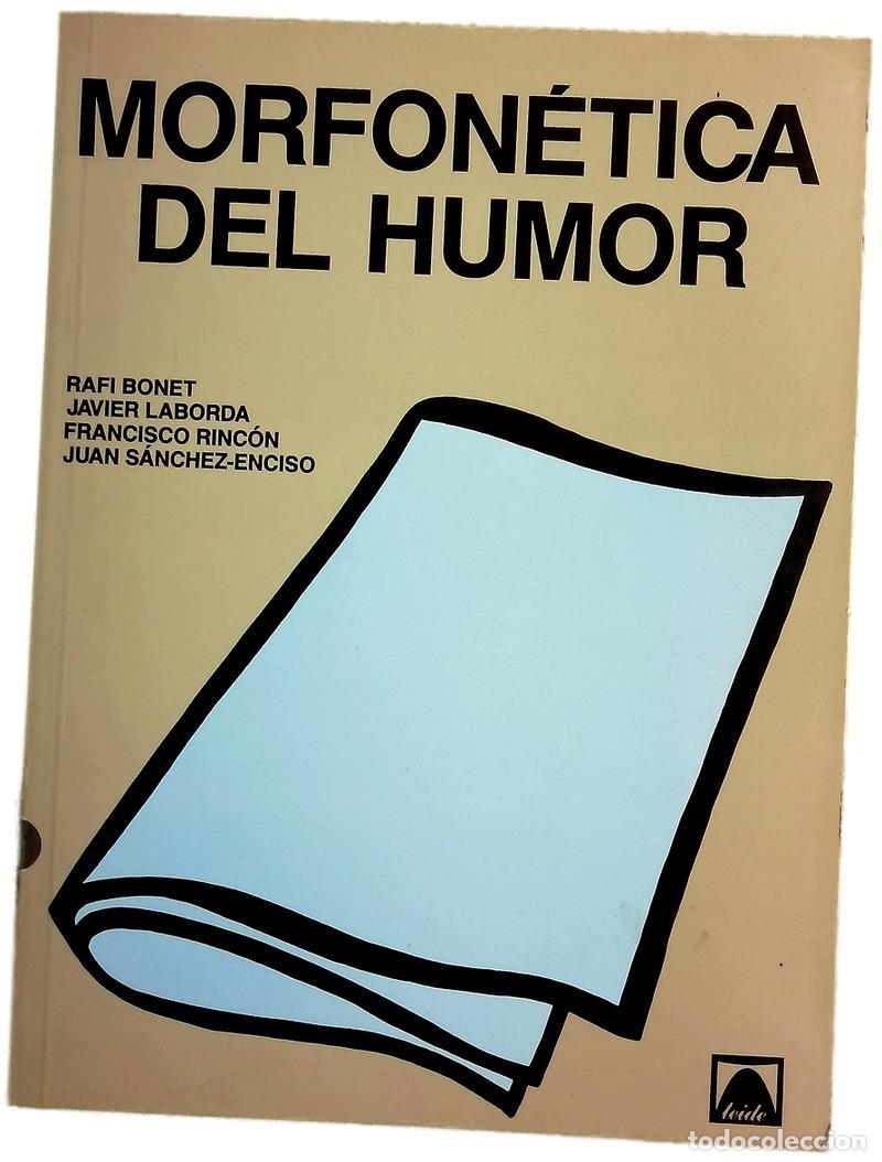 Libros: Morfon&eacute;tica del humor gram&aacute;tica en acci&oacute;n : primer curso de BUP, primer trimestre