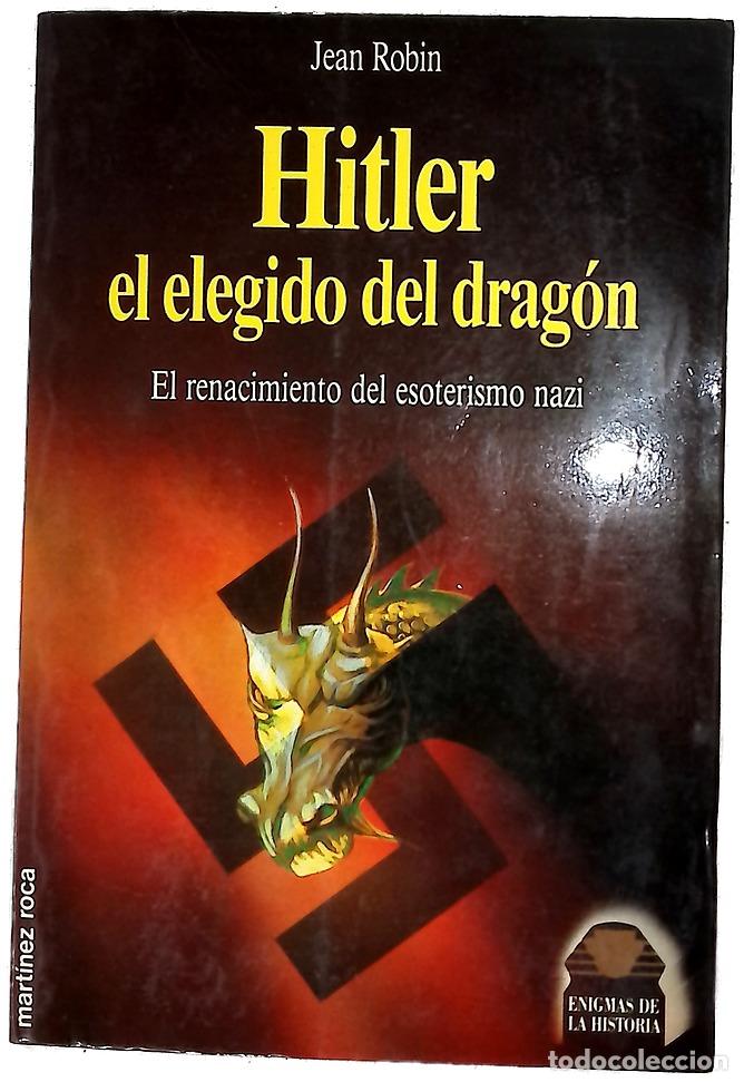 Libros: Hitler, el elegido del drag&oacute;n