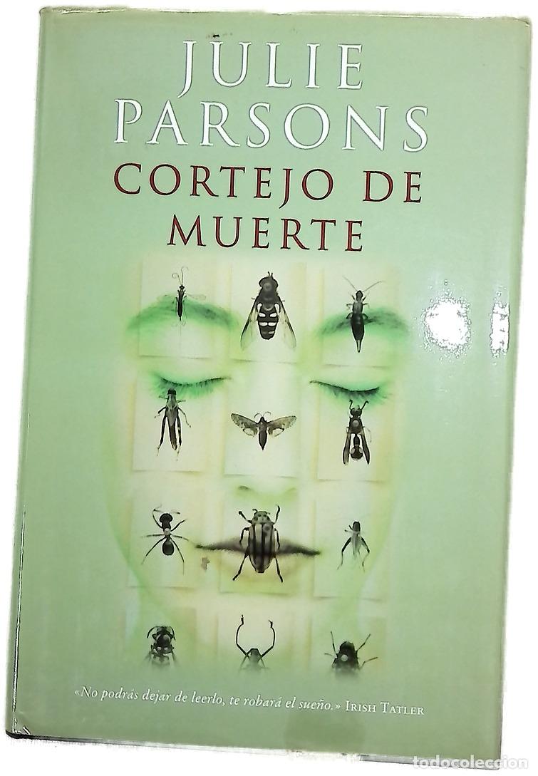 Libros: Cortejo de muerte - Parsons, Julie