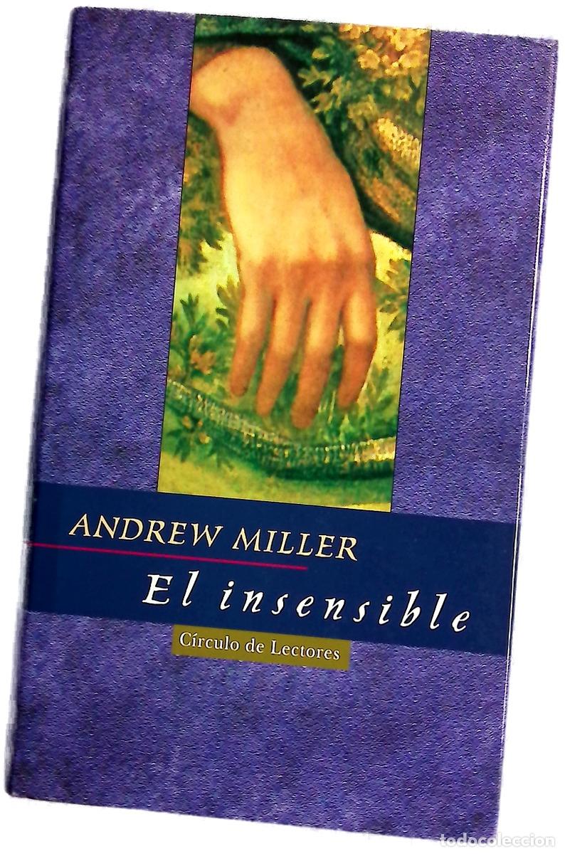 Libros: El insensible - Miller, Andrew