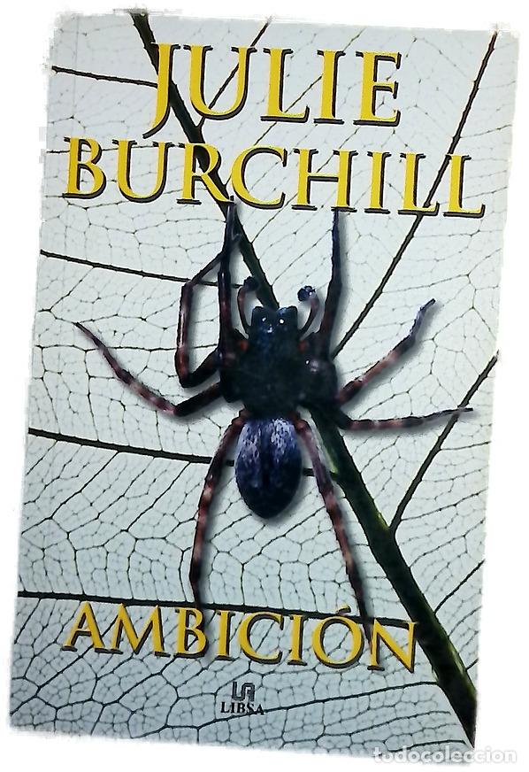 Libros: Ambici&oacute;n - Burchill, Julie
