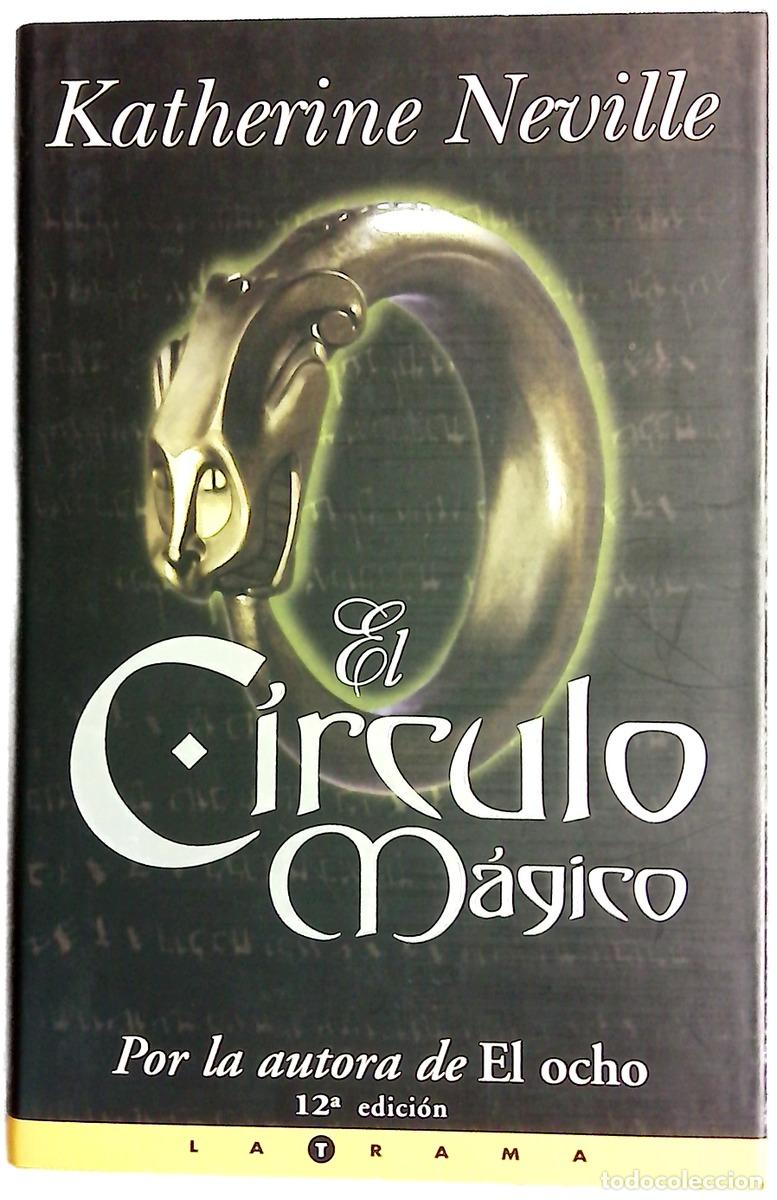 Libros: El c&iacute;rculo m&aacute;gico - Neville, Katherine